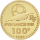 100 francs or 1998 coupe du monde france 98