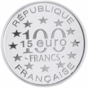 100 francs 15 euros monuments de l'europe argent